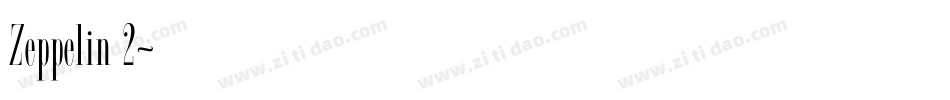 Zeppelin 2字体转换